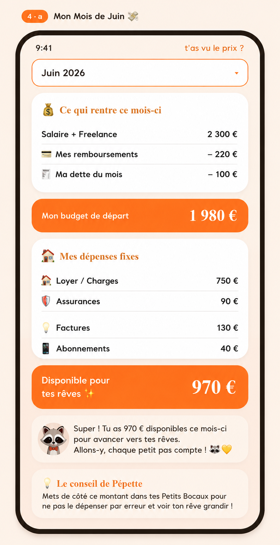 Étape 2 de l’application : visualiser son mois et son budget disponible